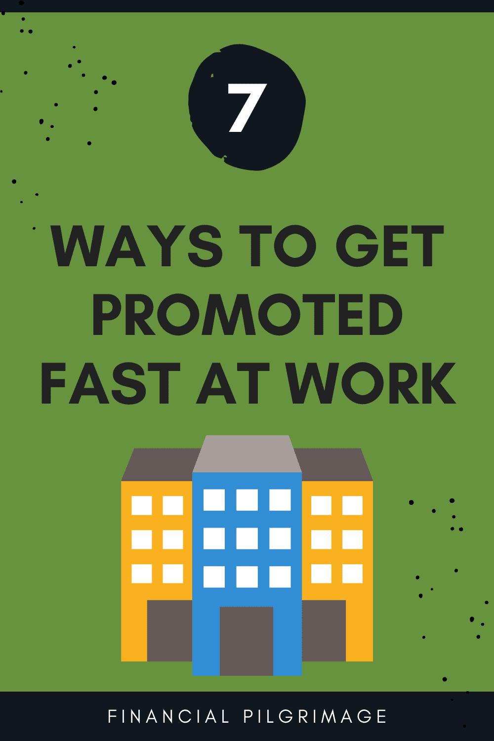 Follow These Steps To Get Promoted Fast In Corporate America