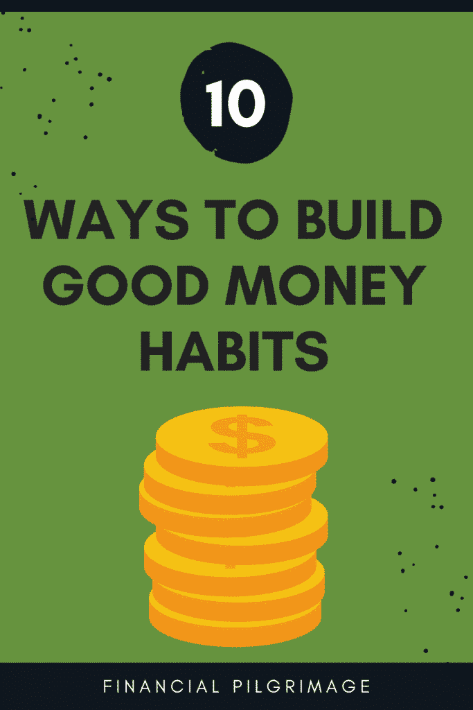 10 ways to build good habits financial literacy for kids pinterest image