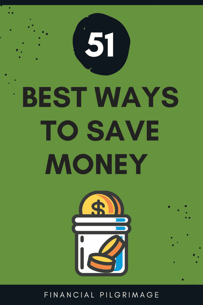 How To Save Money: 51 Ways That Won’t Leave You Deprived