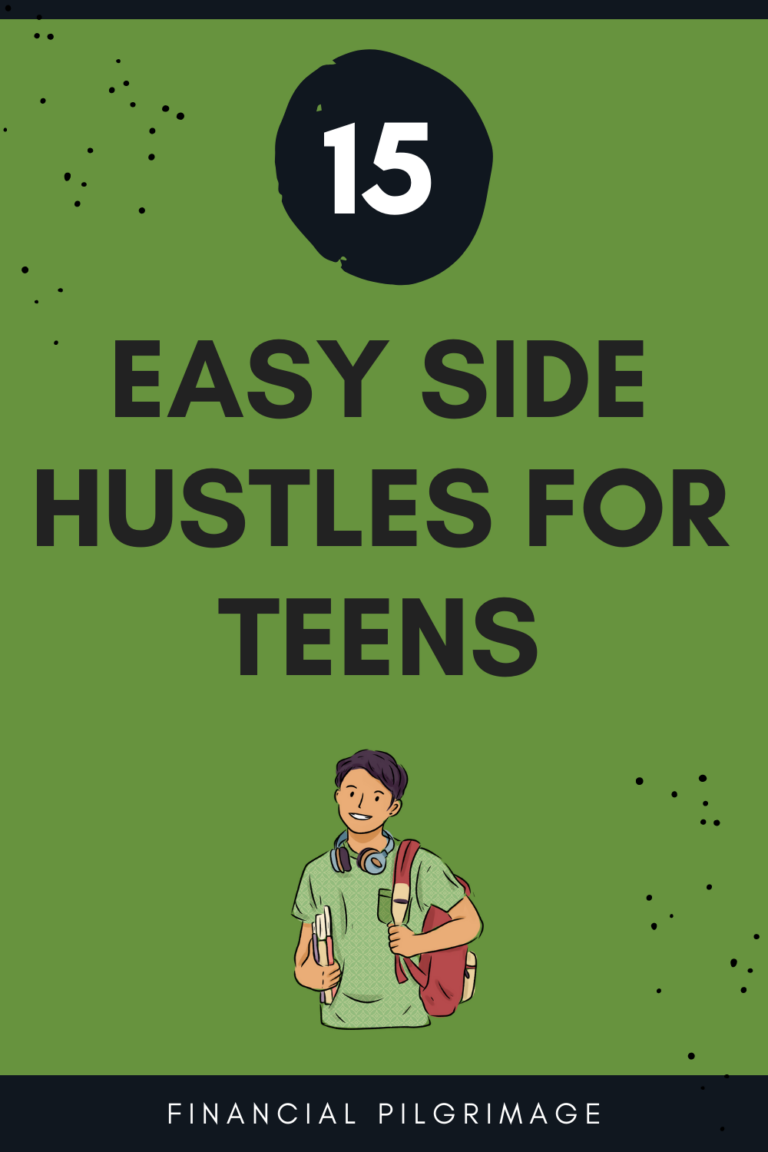 15 Easy Side Hustles for Teens Financial Pilgrimage