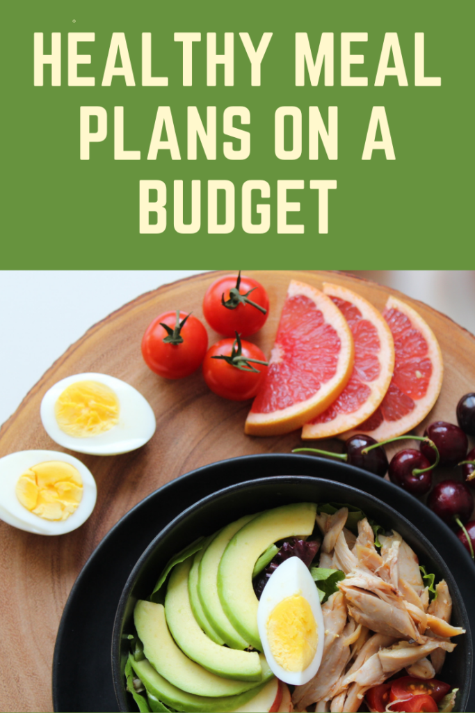 How to Make a Healthy Meal Plan on a Budget