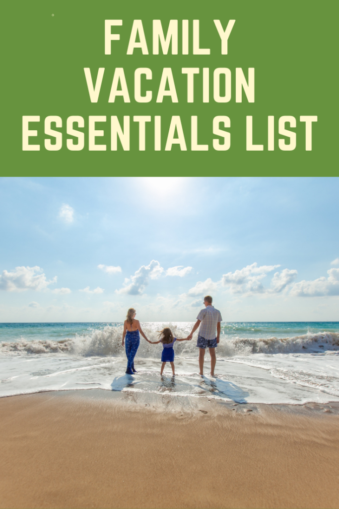 Family Vacation Essentials List