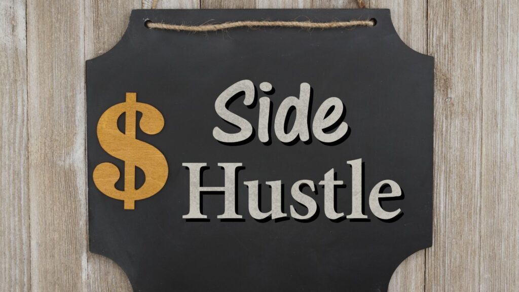 side hustle sign
